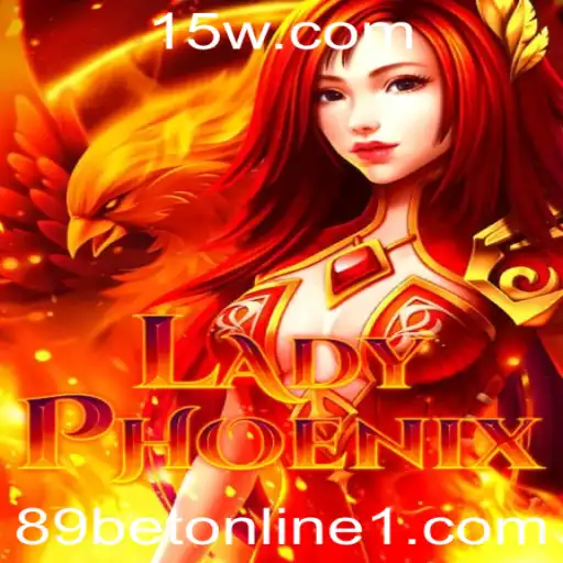 Descubra o Fascinante Universo de LadyPhoenix - Um Jogo de Estratégia no 89bet Online