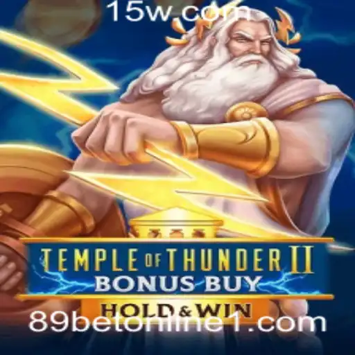 Descubra Temple of Thunder II Bonus Buy: O Fascinante Jogo Online no 89bet